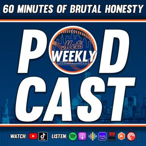 Mets Weekly Podcast by Mets Weekly