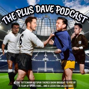 The Spurs Plus Dave Podcast by plusdavepodcast