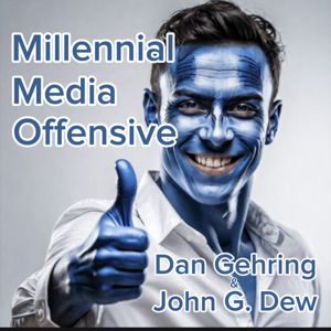 Millennial Media Offensive by Dan G. & John G. Dew