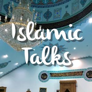 Islamic Talks by Islamic Talks