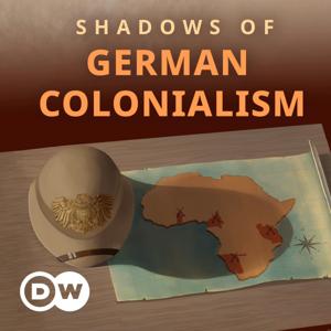 African Roots: Shadows of German Colonialism by DW