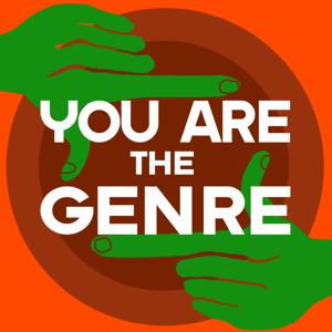 You Are The Genre