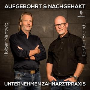 Unternehmen Zahnarztpraxis - Aufgebohrt & Nachgehakt