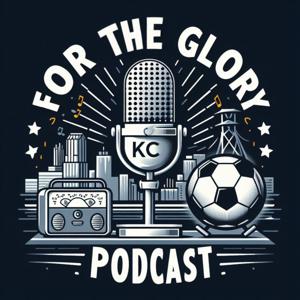 For the Glory KC by Chad and Sheena Smith