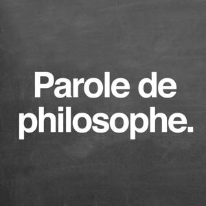 Parole de philosophe