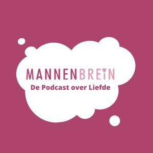 MannenBrein: De Podcast over Liefde by Mathijs Dingjan