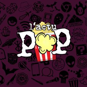 L'Actu Pop by James & Faye