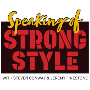 Speaking of Strong Style by Steven Conway, Jeremy Finestone