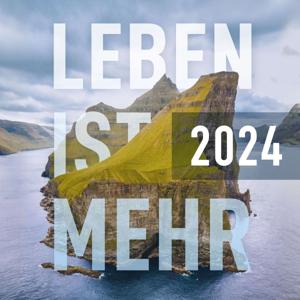 Leben ist mehr by Leben ist mehr