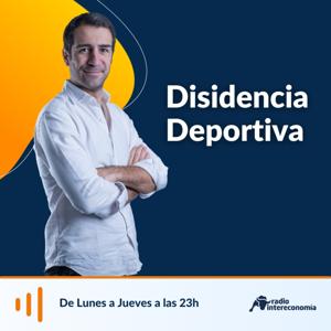 Disidencia Deportiva by Radio Intereconomía