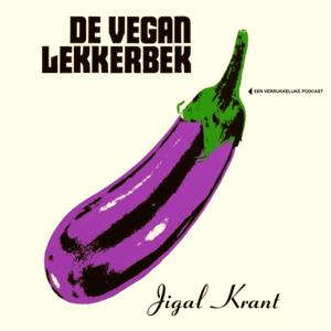 De vegan lekkerbek by Jigal Krant