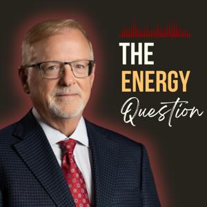 The Energy Question by David Blackmon