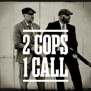 2 Cops 1 Call