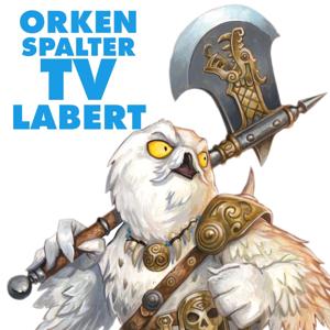 Orkenspalter TV labert by Orkenspalter TV - Nico Mendrek, Mháire Stritter & Freunde