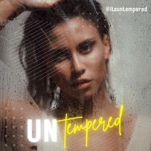 Untempered by Naila