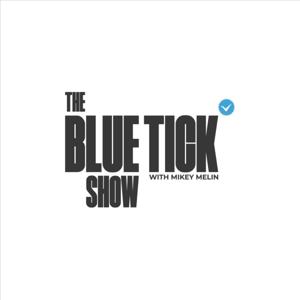 TheBlueTickShow by THE BLUETICK SHOW