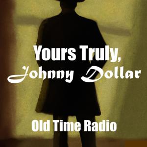 Yours Truly,Johnny Dollar-Old Time Radio by Quiet. Please