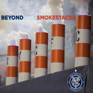 Beyond The Smokestacks by @CoachJ0e, @NYCFCdad, @Arodkcco, @abuckl3y, and @JoeNardi