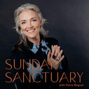 Sunday Sanctuary with Petra Bagust by rova | Love It Media