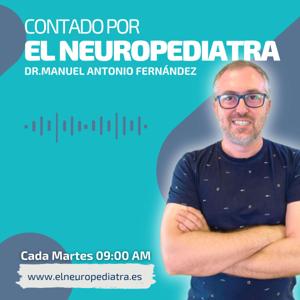 Contado por el Neuropediatra