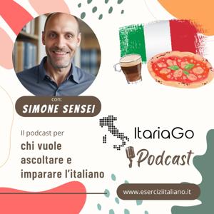 ItariaGo - イタリア語を学びたい人のためのポッドキャスト - The podcast for those who want to learn Italian by Itariagonosensei