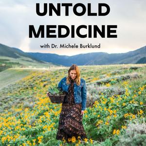 UNTOLD MEDICINE