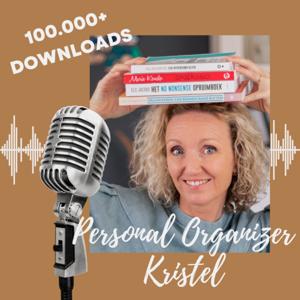 Opruimen en organiseren kun je leren! by Personal Organizer Kristel