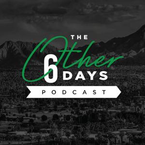 The Other 6 Days by Southwest Church