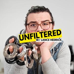 Lance Hedrick Unfiltered