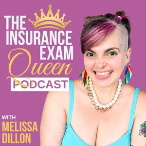 Insurance Exam Queen by Melissa Dillon