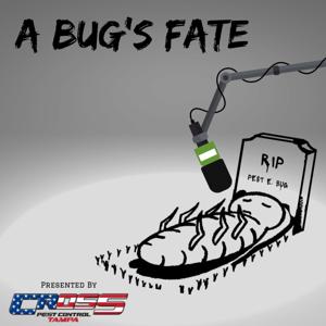 A Bug's Fate
