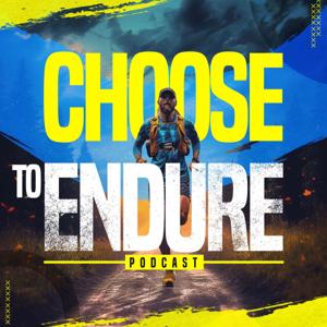 Choose to Endure