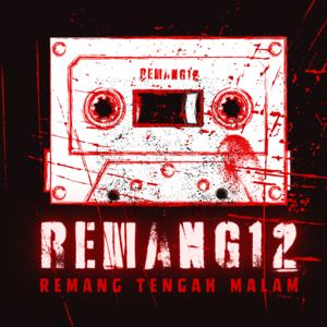 REMANG 12 (Si Tukang Cerita)