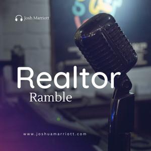 Realtor Ramble by joshuamarriott.com