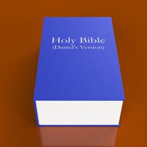 Holy Bible (Daniel's Version) by Daniel Valero Basañez