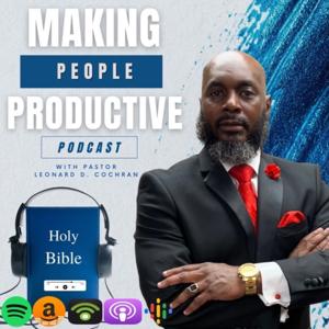 Making People Productive Podcast by A Place of Refuge Newnan