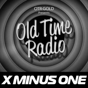 X Minus One | Old Time Radio by OTR GOLD