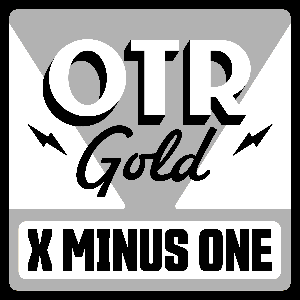 X Minus One | Old Time Radio