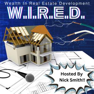 W.I.R.E.D. (Wealth In Real Estate Development)