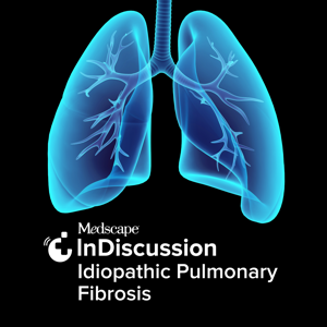 Medscape InDiscussion: Idiopathic Pulmonary Fibrosis