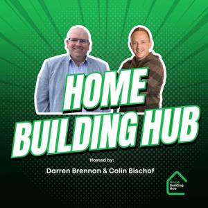 Home Building Hub by Colin Bischof & Darren Brennan