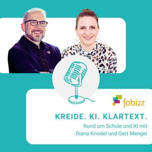 Kreide.KI.Klartext. Der Podcast mit Diana Knodel und Gert Mengel