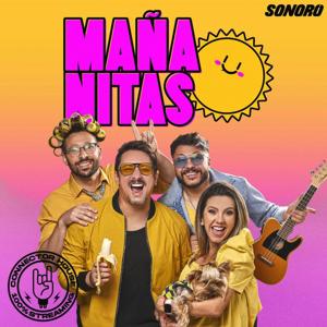 Mañanitas by Sonoro Media | Connector Media House