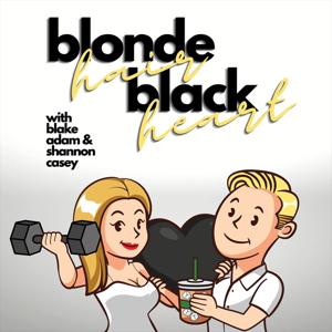 Blonde Hair Black Heart by Blake Adam, Shannon Casey, Bleav