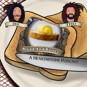 Bread & Butter Hearthstone by Bread & Butter Hearthstone