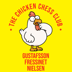 The Chicken Chess Club by Jan Gustafsson, Laurent Fressinet & Peter Heine Nielsen