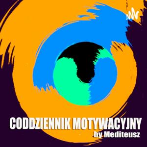 Codziennik Motywacyjny by MEDITEUSZ by codziennik motywacyjny