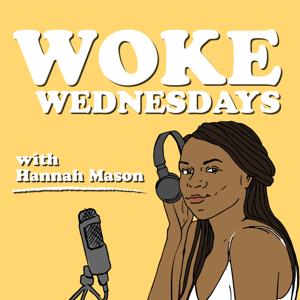 Woke Wednesdays