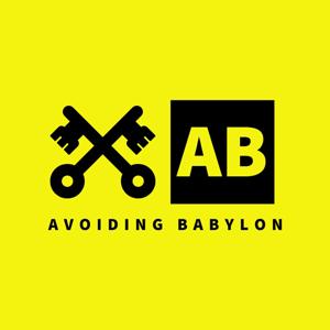 Avoiding Babylon by Avoiding Babylon Crew