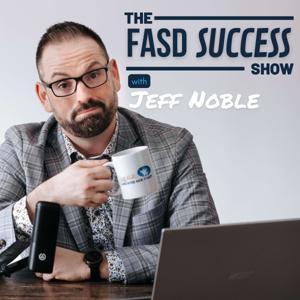 The FASD Success Show by Jeff Noble